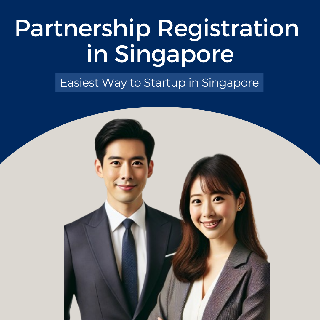 Partnership Registration in Singapore